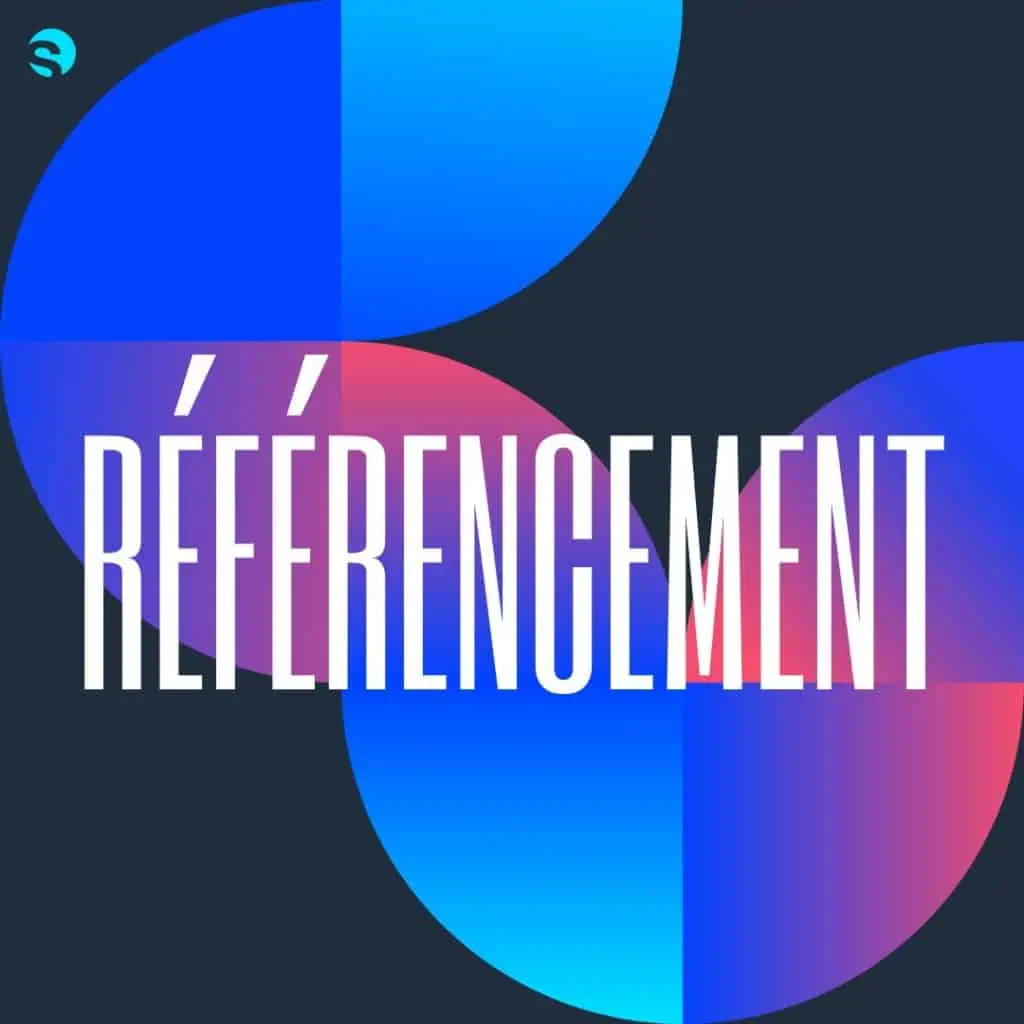 Qu’est-ce que le référencement d’un site web ?